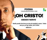 «¡Oh Cristo!» de Amado Nervo (Poema)