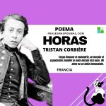«Horas» de Tristan Corbière (Poema)