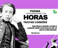«Horas» de Tristan Corbière (Poema)