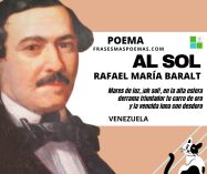 «Al sol» de Rafael María Baralt (Poema)