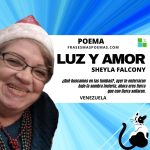 «Luz y amor» de Sheyla Falcony (Poema)