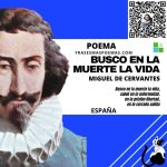 «Busco en la muerte la vida» de Miguel de Cervantes Saavedra (Poema)