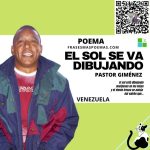 «El sol se va dibujando» de Pastor Giménez Ortega (Poema)