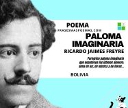 «Paloma imaginaria» de Ricardo Jaimes Freyre (Poema)