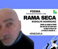 «Rama seca» de Rodolfo Rodríguez (Poema)