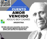 «Amor vencido» de Adolfo Bioy Casares (Cuento)