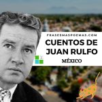 Cuentos de Juan Rulfo (México)