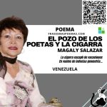 «El pozo de los poetas y la cigarra» de Magaly Salazar (Poema)