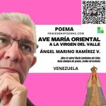 «Ave María Oriental a la Virgen del Valle» de Ángel Marino Ramírez Velásquez (Poema)