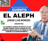 «El Aleph» de Jorge Luis Borges (Cuento)