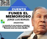 «Funes el memorioso» de Jorge Luis Borges (Cuento)