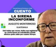 «La sirena inconforme» de Augusto Monterroso (Cuento)