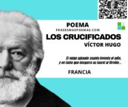 «Los crucificados» de Víctor Hugo (Poema)