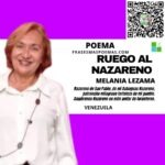 «Ruego al nazareno» de Melania Lezama (Poema)