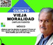 «Vieja moralidad» de Carlos Fuentes (Cuento)
