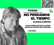 «No perdamos el tiempo» de Gloria Fuertes (Poema)