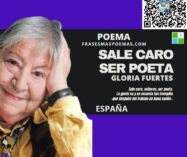 «Sale caro ser poeta» de Gloria Fuertes (Poema)