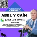 «Abel y Caín» de Jorge Luis Borges (Cuento)