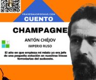 «Champagne» de Antón Chéjov (Cuento)