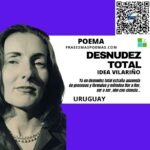 «Desnudez total» de Idea Vilariño (Poema)