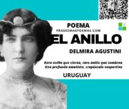 «El anillo» de Delmira Agustini (Poema)