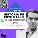 «Historia de este gallo» de Federico García Lorca (Cuento)