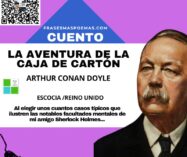 «La aventura de la caja de cartón» de Arthur Conan Doyle (Cuento)
