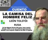 «La camisa del hombre feliz» de León Tolstói (Cuento)