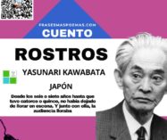 «Rostros» de Yasunari Kawabata (Cuento)