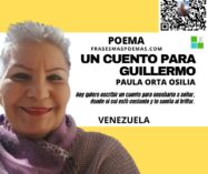 «Un cuento para Guillermo» de Paula Orta Osilia (Poema)