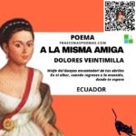 «A la misma amiga» de Dolores Veintimilla (Poema)
