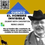 «El hombre invisible» de Gilbert Keith Chesterton (Cuento)