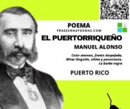 «El puertorriqueño» de Manuel Antonio Alonso Pacheco (Poema)