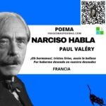 «Narciso habla» de Paul Valéry (Poema)