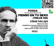 «Pienso en tu sexo (Trilce XIII)» de César Vallejo (Poema)