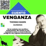 «Venganza» de Thomas Mann (Cuento)