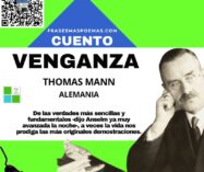 «Venganza» de Thomas Mann (Cuento)