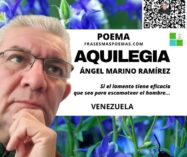 «Aquilegia» de Ángel Marino Ramírez (Poema)
