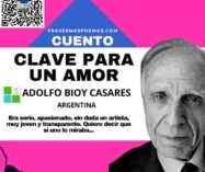 «Clave para un amor» de Adolfo Bioy Casares (Cuento)