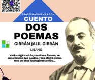 «Dos poemas» de Gibrán Jalil Gibrán (Cuento)