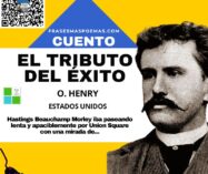 «El tributo del éxito» de O. Henry (Cuento)
