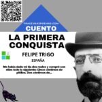 «La primera conquista» de Felipe Trigo (Cuento)