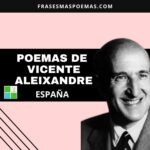 Poemas de Vicente Aleixandre (España)