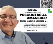 «Preguntas al amanecer» de Ángel Marino Ramírez (Poema)