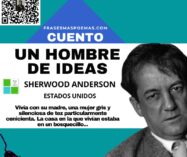 «Un hombre de ideas» de Sherwood Anderson (Cuento)