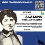«A la luna» de Rosalía de Castro (Poema)