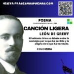 «Canción ligera» de León de Greiff (Poema)