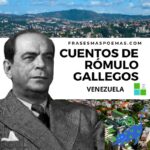 Cuentos de Rómulo Gallegos (Venezuela)