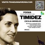 «Timidez» de Cecilia Meireles (Poema)