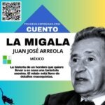 «La migala» de Juan José Arreola (Cuento breve)